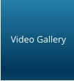 Video Gallery